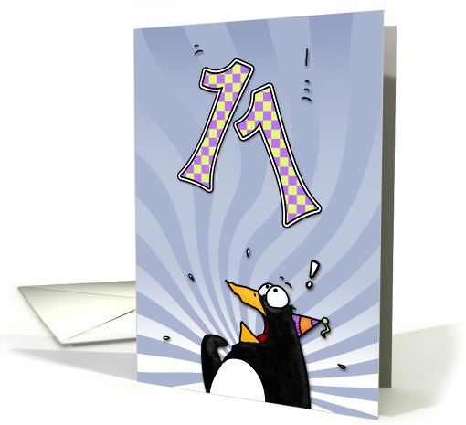 LOOK OUT!  Here comes another birthday! - 11 years old card (410309)