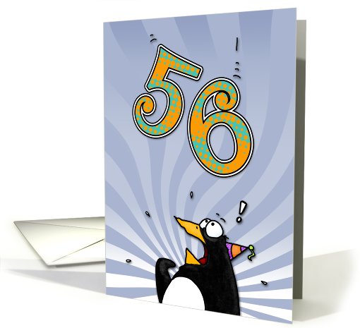 LOOK OUT!  Here comes another birthday! - 56 years old card (413161)