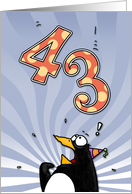 LOOK OUT! Here comes another birthday! - 43 years old card