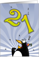 LOOK OUT! Here comes another birthday! - 21 years old card