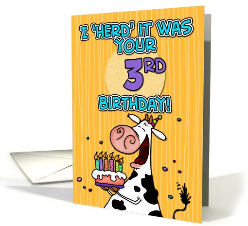 I 'herd' it was your birthday - 3 year old card (440937)