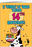 I ’herd’ it was your birthday - 14 years old card