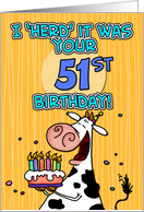 I ’herd’ it was your birthday - 51 years old card