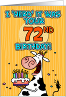 I ’herd’ it was your birthday - 72 years old card