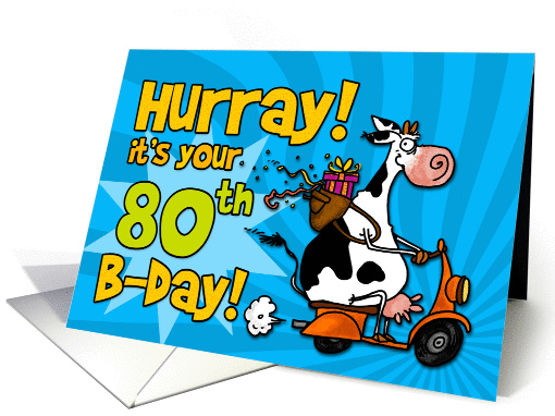 Hurray! it's your 80th birthday card (448488)