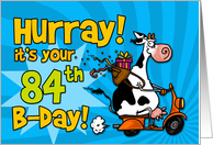 Hurray! it’s your 84th birthday card