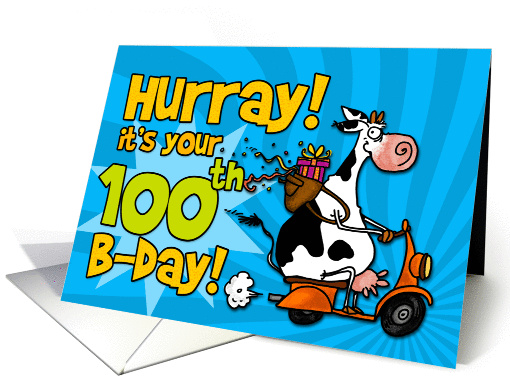 Hurray! it's your 100th birthday card (448554)