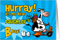 Hurray it’s my dear daughter’s Bday! card