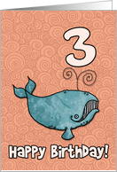 Happy Birthday whale - 3 years old card