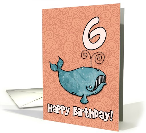 Happy Birthday whale - 6 years old card (457124)
