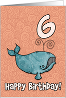 Happy Birthday whale - 6 years old card