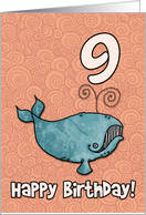 Happy Birthday whale - 9 years old card