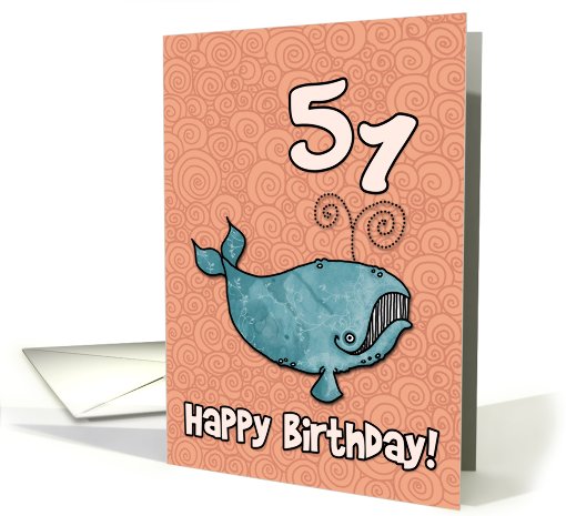 Happy Birthday whale - 51 years old card (458192)