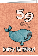 Happy Birthday whale - 59 years old card