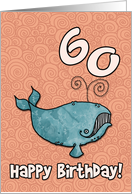 Happy Birthday whale - 60 years old card