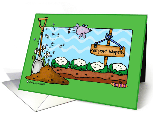 Compost Happens Encouragement Garden card (45926)
