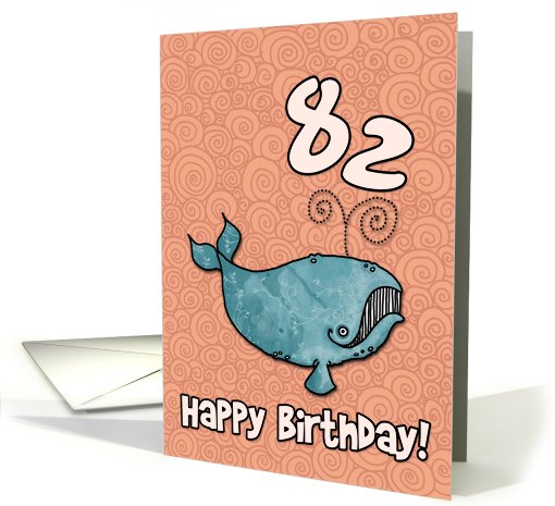 Happy Birthday whale - 82 years old card (459477)