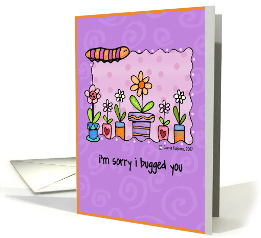 Forgive Me for Bugging You Apology card (45998)
