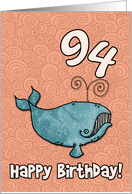 Happy Birthday whale - 94 years old card