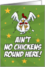 Pediatric Cancer - Ain’t No Chickens card