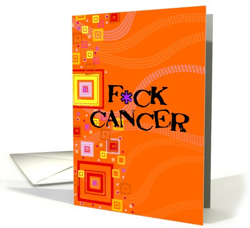 Cancer - F*ck Cancer - For Young Adult card (582947)