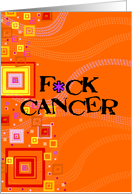 Cancer - F*ck Cancer - For Young Adult card