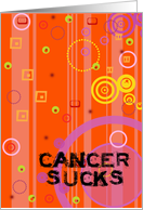 Cancer - Cancer Sucks - For Young Adult card