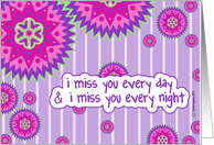 i miss you every day & night card