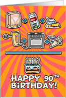 Happy Birthday - cake - 90 years old card