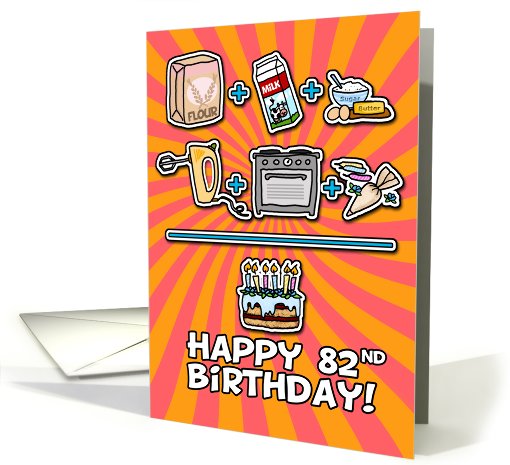 Happy Birthday - cake - 82 years old card (645902)