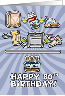 Happy Birthday - cake - 80 years old card