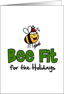 Bee Fit for the Holidays - Christmas (green) card