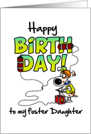 Happy Birthday to my foster daughter - birthday blast card