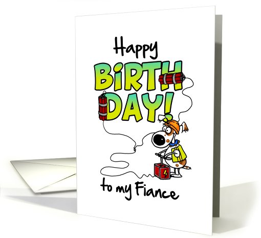 Happy Birthday to my fiance - birthday blast card (676637)