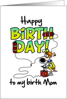 Happy Birthday to my birth mom - birthday blast card