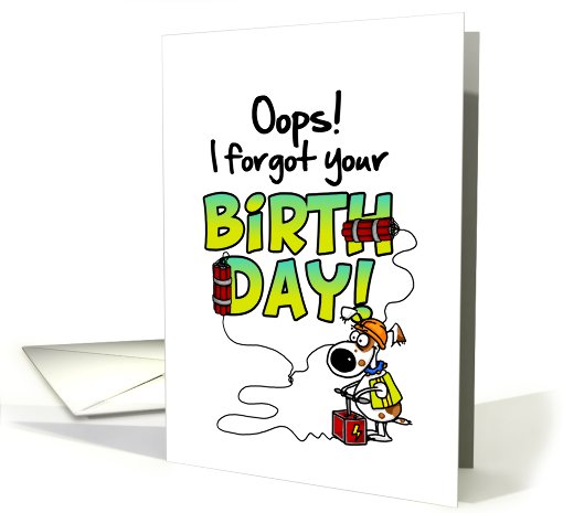 Happy Birthday - belated - birthday blast card (676824)