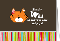 Wild About Your New Baby Girl - Congratulations card