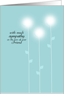 Sympathy - Loss of friend card