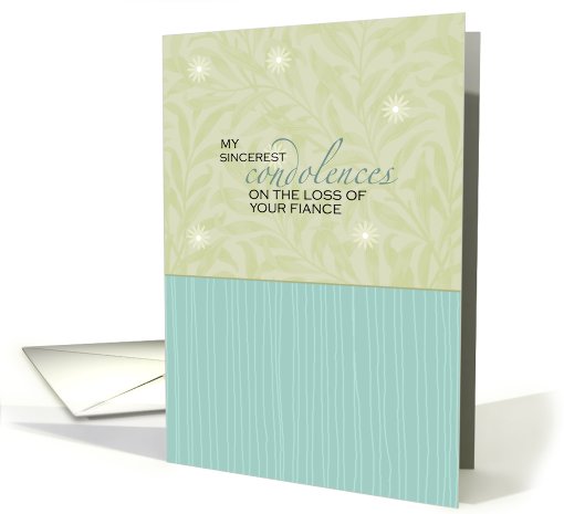 Sincerest Condolences - Loss of Fiance card (687078)