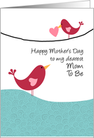 Mom to be - birds - Happy Mother’s Day card