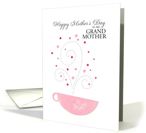 Grandmother - teacup - Happy Mother's Day card (691731)