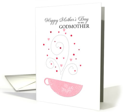 Godmother - teacup - Happy Mother's Day card (691733)