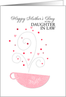 Daughter-in-Law - teacup - Happy Mother’s Day card