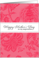 Stepmother - pink flower pattern - Happy Mother’s Day card