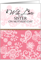 Sister - pink mendhi - With Love on Mother’s Day card