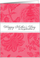 Godmother - pink flower pattern - Happy Mother’s Day card