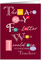 Teacher - Four Letter Words - Birthday card