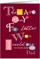 Dad - Four Letter Words - Birthday card