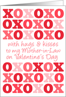 To My Mother-in-Law - Hugs and Kisses - Valentine’s Day card