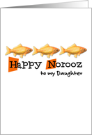 Happy Norooz - to my daughter card